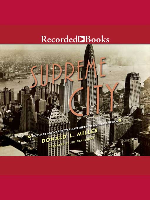 Title details for Supreme City by Donald L. Miller - Wait list